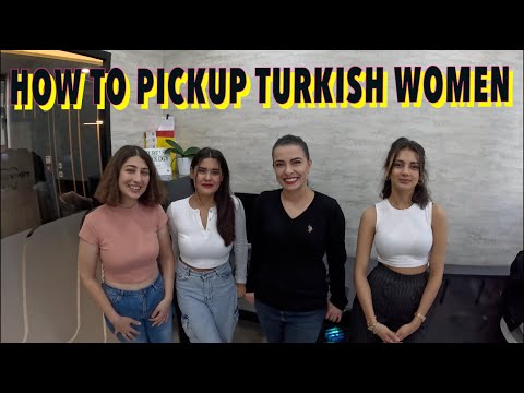 How To Pick Up Women In Turkey  🇹🇷