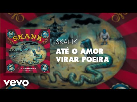 Videoclip de Até O Amor Virar Poeira — Skank