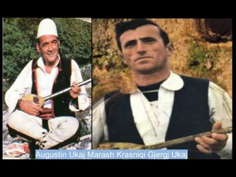 Augustin Ukaj Marash Krasniqi Gjergj Ukaj - Kenga e Zefit te vogel