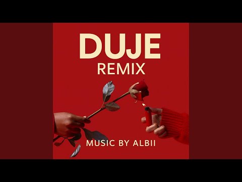 DUJE (Remix)