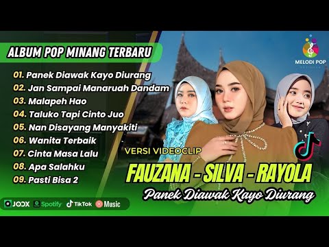 PANEK DIAWAK KAYO DIURANG - Fauzana | JAN SAMPAI MANARUAH DANDAM || POP MINANG TERBARU 2025