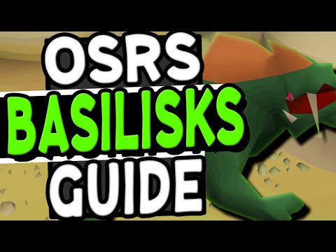 The Ultimate Basilisks Slayer Guide Old School Runescape