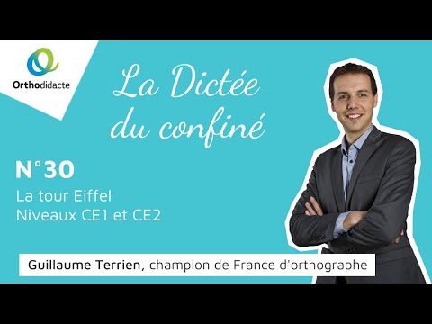 La Dictée du confiné n° 30 - CE1-CE2 - La tour Eiffel