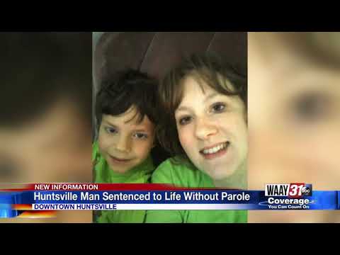 Huntsville Man Sentenced to Life Without Parole