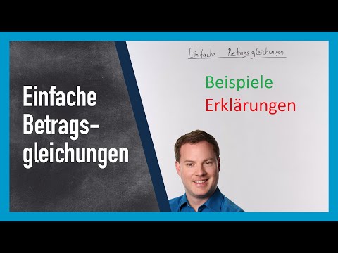 Einfache Betragsgleichungen lösen