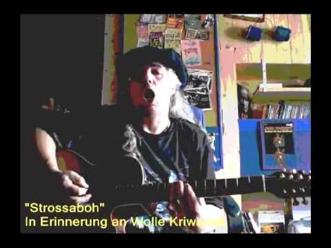 In Memorian - Wolle Kriwanek (Strossaboh, schwäbisch, Schwabenrock)