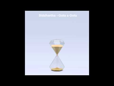 Siddhartha - Gota a Gota (Audio)