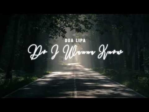 Dua Lipa  - Do I Wanna Know (Arctic Monkeys Cover) (Lyrics)