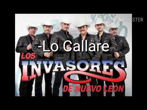 Lo Callare - Invasores de Nuevo Leon (LETRA)