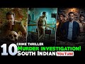 Top 10 South Suspense Thriller Movies 2026 Murder Mystery Thriller Movies Best Crime Thriller Movies