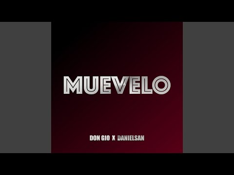 Muevelo (feat. Danielsan)