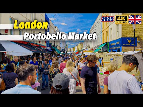 Most Amazing Touristic Market in London | 4K HDR | Portobello Road Market Walking Tour