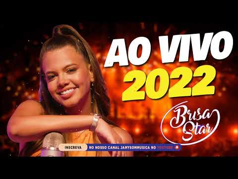 BRISA STAR 2022 - SÓ AS MELHORES DE JUNHO 2022 - AO VIVO 2022