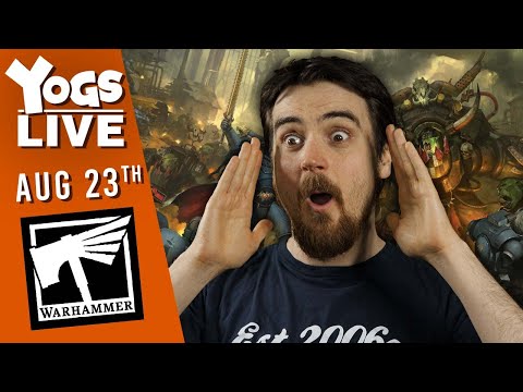 WHAT ARE WE DOING!!?? | WARHAMMER!!! | w/ Tem & Bon! | (23/08/2023)