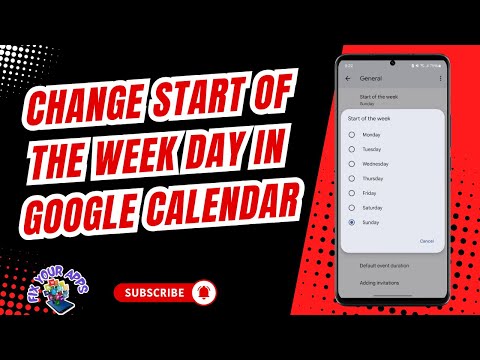 How to Change the Start of the Week Day in Google Calendar