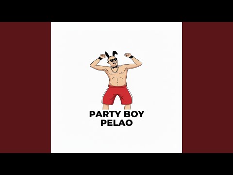 Party boy pelao