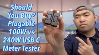 Should You Buy? Plugable 100W vs 240W USB C Meter Tester