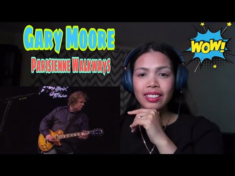 Its MyrnaG REACTS TO Gary Moore - Parisienne Walkways - Live HD
