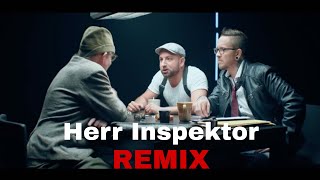 Herr Inspektor feat Kingmescha/Remix