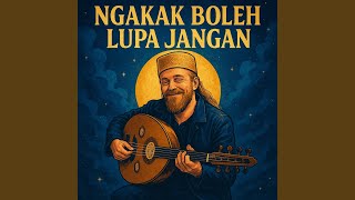 Download lagu Ngakak Boleh, Lupa Jangan mp3 Download lagu Ngakak Boleh, Lupa Jangan mp3