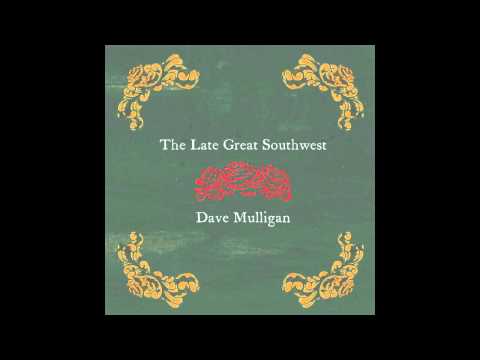 Dave Mulligan - Get Back (Older Ways)