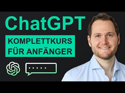 ChatGPT Tutorial Deutsch | Komplettkurs für Anfänger