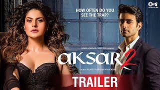 Aksar 2 Official Trailer  Latest Bollywood Movie  