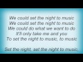 Roberta Flack - Set The Night To Music - With Maxi Priest Lyrics