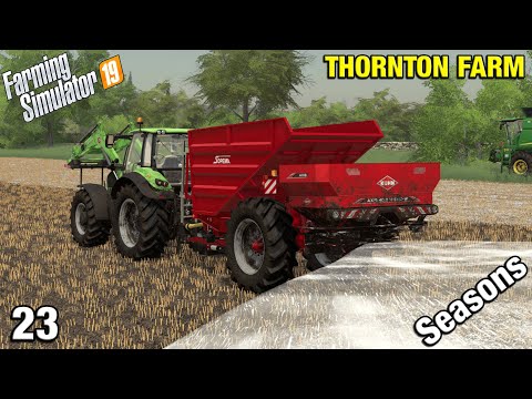 LIME SPREADER HOPPER EXPANSION Thornton Farm Timelapse - FS19 Ep 23