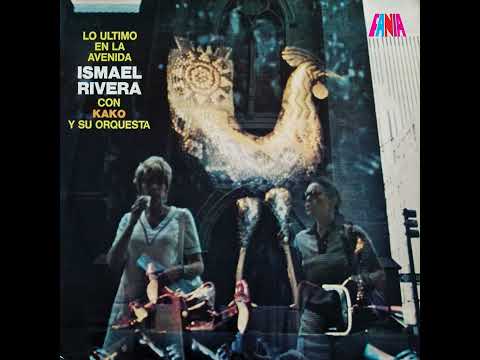 El Cumbanchero - Ismael Rivera & Kako orq.
