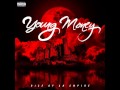 Young Money - We Alright (Clean) ft. Euro ...