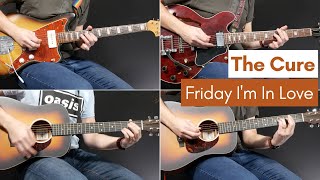 Friday I&#39;m In Love - The Cure (Guitar Cover)