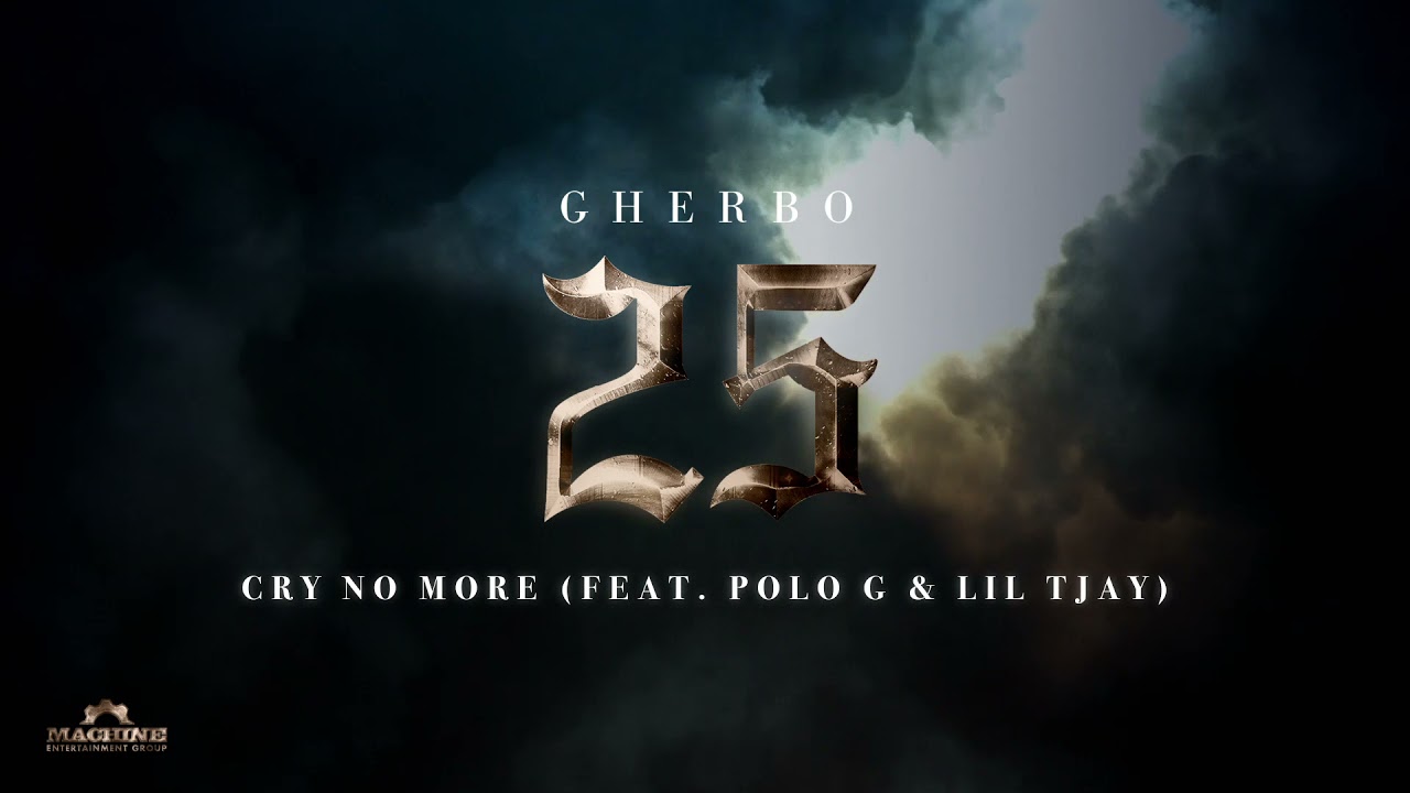 G Herbo - Cry No More feat. Polo G & Lil Tjay (Official Audio)
