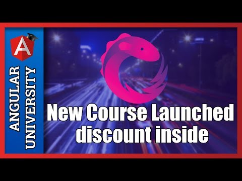 💥 New Course Launched - RxJs and Reactive Patterns Angular Architecture Course  (discount inside)