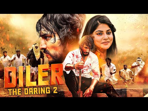 Diler - The Daring 2 (2019) South Dubbed Movie With English Subtitle -Gautham Karthik, Manjima Mohan