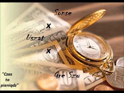 06. Gre Szu feat. Sonse Wymf, Uszat - Czas to pieniądz