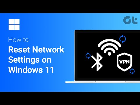 How to Reset Network Settings on Windows 11 | Step-By-Step Guide To Follow in 2024