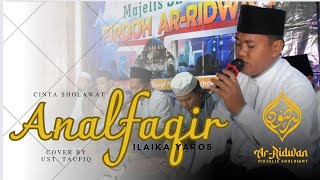 Download lagu ANAL FAQIRU ILAIKA YAROB. UST. TAUFIQURROHMAN. FIRQOH AR-RIDWAN KEBUN JERUK mp3 Download lagu ANAL FAQIRU ILAIKA YAROB. UST. TAUFIQURROHMAN. FIRQOH AR-RIDWAN KEBUN JERUK mp3