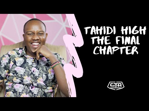 132. Tahidi High, The Final Chapter - Abel Mutua (The Play House)