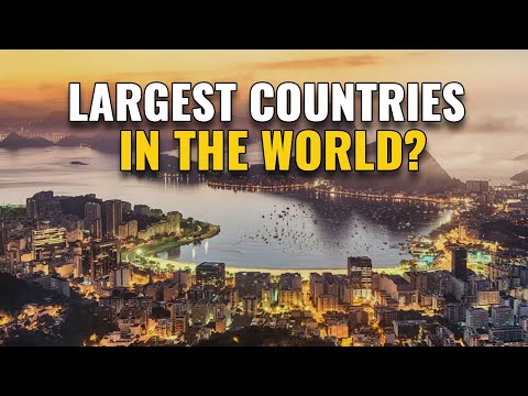 10 Largest Countries in the World 2024