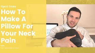 How To Make A Pillow For Neck Pain | Neck Pain Relief Pillow