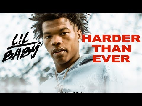 Lil Baby - Life Goes On Ft. Gunna & Lil Uzi Vert (Harder Than Ever)