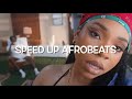 Baby Riddim - Fave (Speed Up Afrobeats)