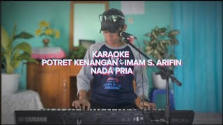 Download lagu Karaoke Potret Kenangan - Imam S. Arifin Nada Pria mp3 Download lagu Karaoke Potret Kenangan - Imam S. Arifin Nada Pria mp3