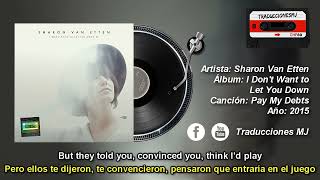 Pay My Debts de Sharon Van Etten Traducida y Subtitulada al Español