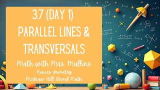 3.7 (day 1) Parallel Lines and Transversals
