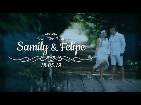 Save The Date Samily & Felipe