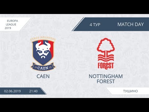 AFL19. Europa League. Day 5.  Caen-Nottingham Forest