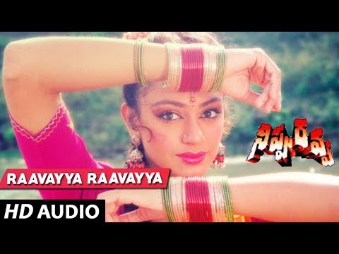 Nippu Ravva - RAAVAYYA song | Balakrishna | Vijayashanti Telugu Old Songs