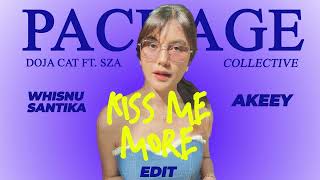 Doja Cat - Kiss Me More ft. SZA (Whisnu Santika & AKEEY Edit)